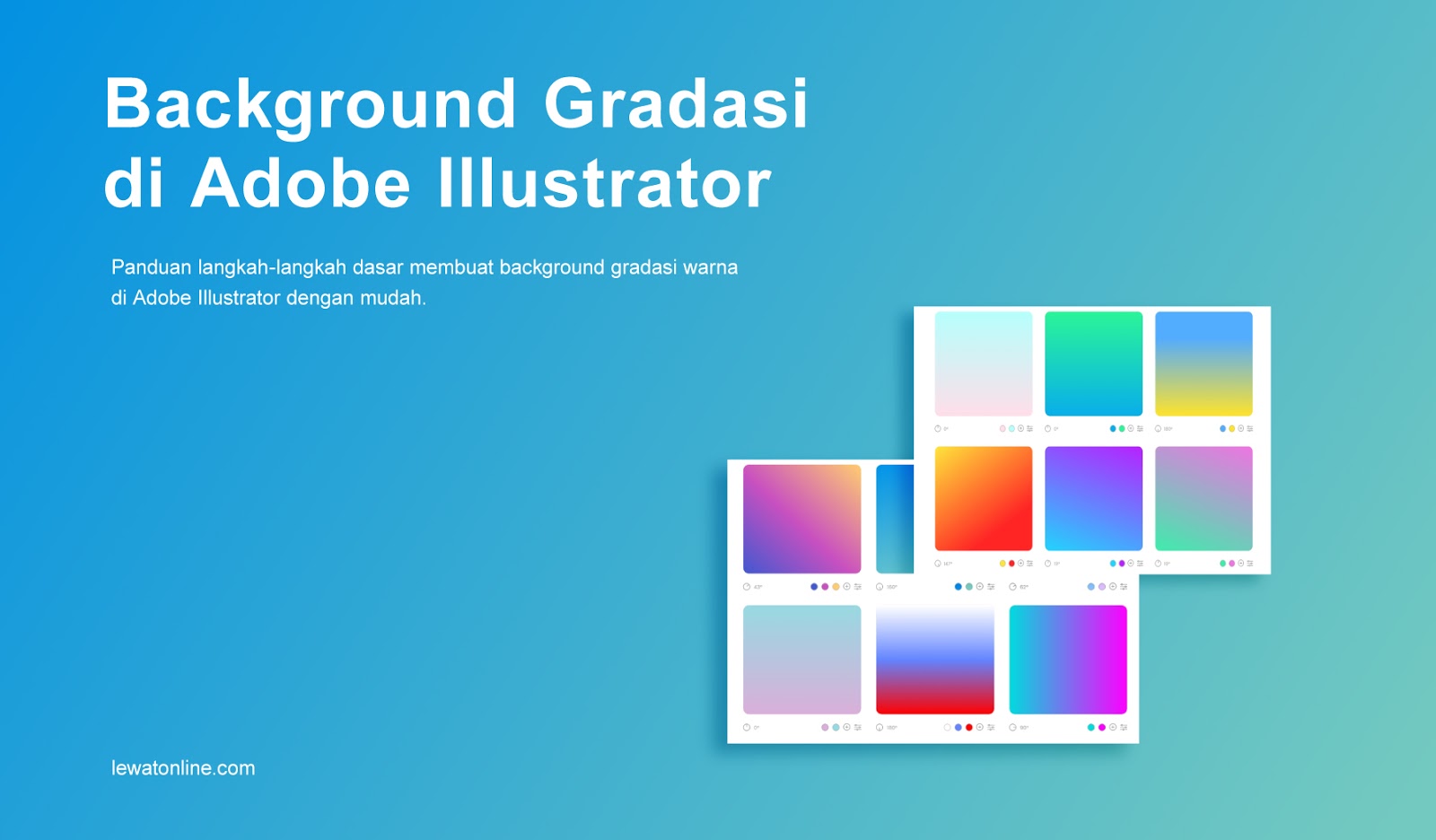 Cara Membuat Background Gradasi Warna di Adobe Illustrator Terbaru