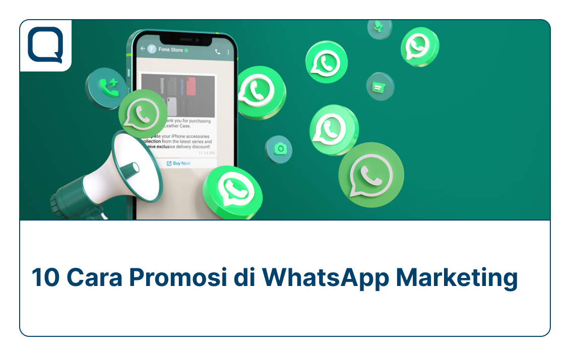 Cara Promosi di WhatsApp Marketing