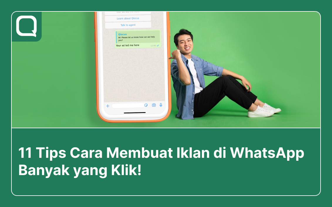 11 Tips Cara Membuat Iklan di WhatsApp Banyak yang Klik!