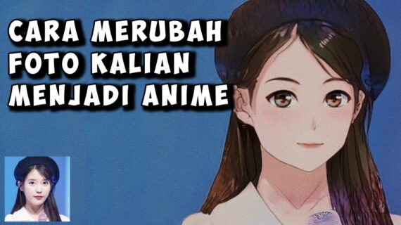 Terbongkar! Membuat Gambar Anime Dengan Ai Terbaik