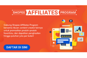 Wow! Cara Mendaftar Shopee Affiliate Program Auto Diterima Terpecaya