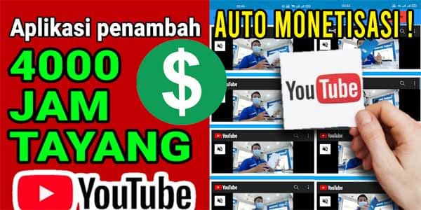 6 Aplikasi Kejar Jam Tayang YouTube, Auto Nambah 4k Jam Tayang