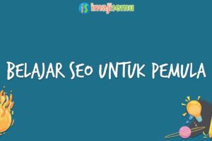 Dahsyat! Belajar Seo Youtube Untuk Pemula Wajib Kamu Ketahui