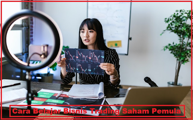 Belajar Bisnis Trading Saham