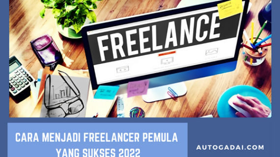 Hebat! Cara Menjadi Freelancer Pemula Terbaik