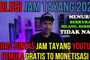 Penting! Jam Tayang Youtube Tiba Tiba Berkurang Wajib Kamu Ketahui