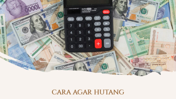 Rahasia Cara Cepat Lunas Hutang Bank Terbaik