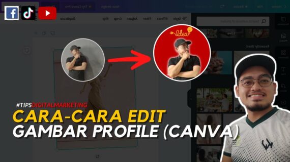 Penting! Cara Edit Gambar Guna Canva Terbaik