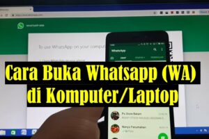 Penting! Cara Buka Whatsapp Di Laptop Terpecaya