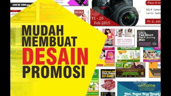 Simak! Cara Promosi Online Desain Grafis Terbaik