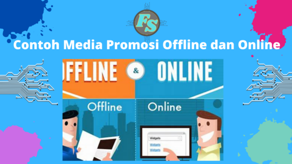 Simak! Promosi Secara Online Dan Offline Terbaik