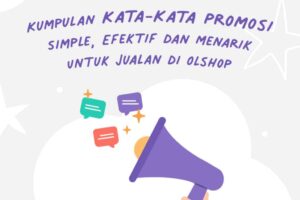 Penting! Kata Kata Promosi Barang Online Terpecaya