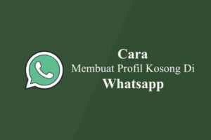 Hebat! Cara Membuat Foto Profil Whatsapp Hd Terpecaya