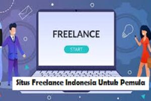 Rahasia Cara Belajar Freelance Untuk Pemula Terbaik