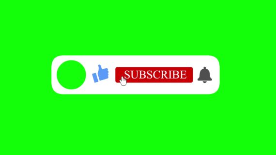 Simak! Youtube Subscribe Video Green Screen Wajib Kamu Ketahui
