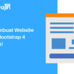 Penting! Membuat Website Company Profile Dengan Bootstrap Terpecaya