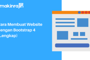 Penting! Membuat Website Company Profile Dengan Bootstrap Terpecaya