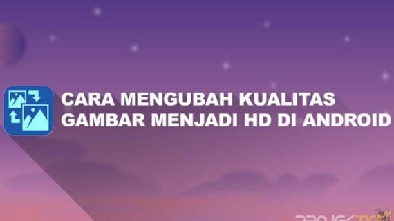 Dahsyat! Cara Meningkatkan Kualitas Gambar Di Word Terpecaya