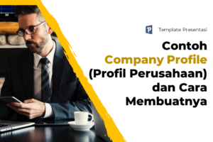 Terbongkar! Membuat Company Profile Yang Menarik Terpecaya