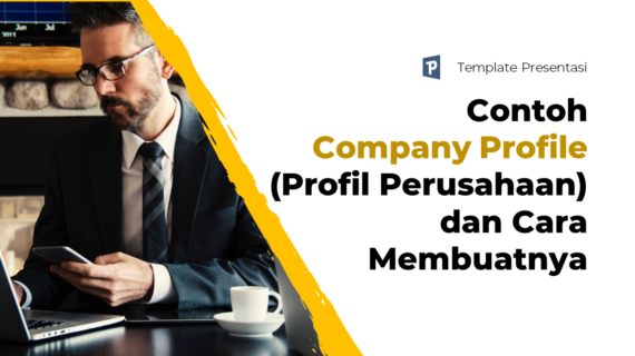 Terbongkar! Membuat Company Profile Yang Menarik Terpecaya