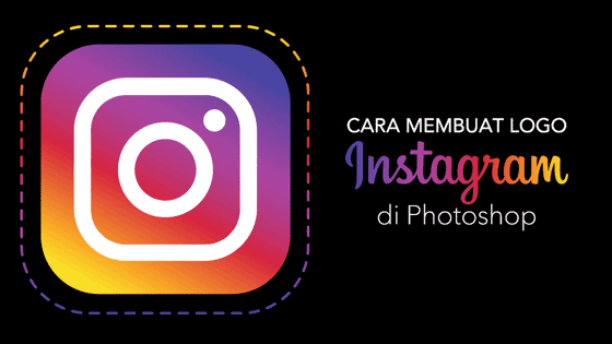 Rahasia Cara Membuat Logo Instagram Di Video Terpecaya