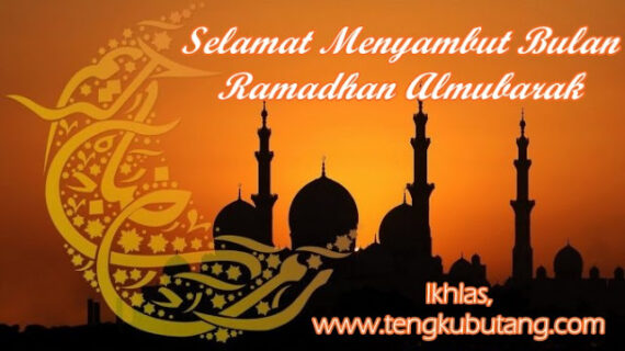 Inilah Ucapan Menyambut Ramadhan Al Mubarak Terbaik