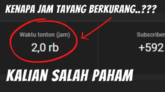 Terbongkar! Kenapa Jam Tayang Di Youtube Berkurang Terbaik