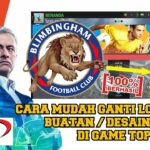 Penting! Cara Membuat Logo Top Eleven Sendiri Terbaik