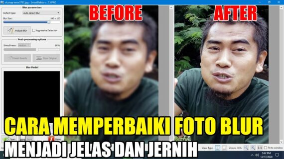 Rahasia Cara Memperbaiki Hasil Foto Yang Blur Terbaik