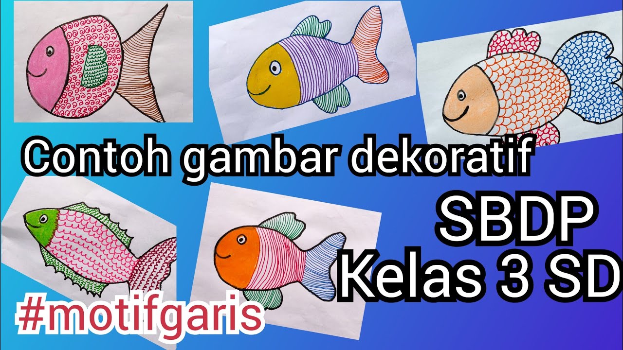 Contoh gambar dekoratif dengan motif garis kelas 3 SD tema 1 Sub Tema 3