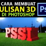 Terungkap Cara Membuat Gambar Menjadi 3d Di Photoshop Terbaik