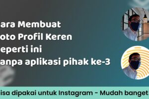 Hebat! Bagaimana Cara Membuat Foto Profil Di Whatsapp Wajib Kamu Ketahui