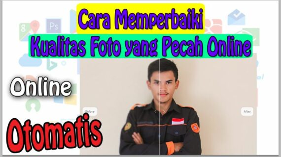 Inilah Memperbaiki Kualitas Foto Yang Pecah Online Wajib Kamu Ketahui