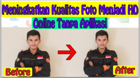 Rahasia Meningkatkan Kualitas Foto Online Tanpa Watermark Terpecaya