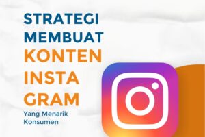 Rahasia Cara Bikin Konten Ig Menarik Wajib Kamu Ketahui