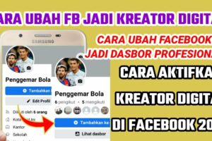 Wow! Cara Bikin Fb Pro Konten Kreator Terpecaya