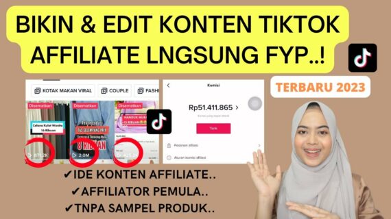 Penting! Cara Bikin Konten Video Shopee Affiliate Terbaik