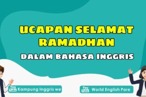 Penting! Ucapan Selamat Ramadhan Bahasa Inggris Wajib Kamu Ketahui