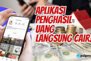 Simak! Aplikasi Uang Gratis Download Terbaik