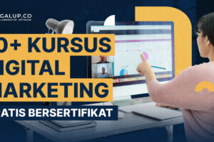 Hebat! Kursus Digital Marketing Bersertifikat Wajib Kamu Ketahui